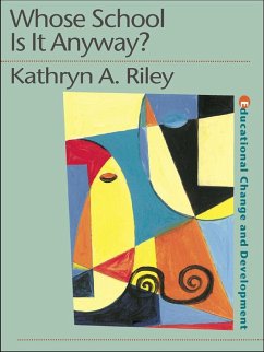 Whose School is it Anyway? (eBook, PDF) - Riley, Kathryn