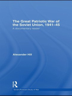 The Great Patriotic War of the Soviet Union, 1941-45 (eBook, PDF) - Hill, Alexander