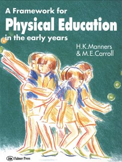 Cover A Framework for Physical Education in the Early Years (eBook, PDF)