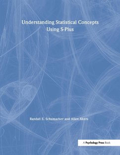 Understanding Statistical Concepts Using S-plus (eBook, PDF) - Schumacker, Randall E.; Akers, Allen