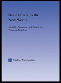 Dead Letters to the New World (eBook, PDF)