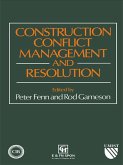 Construction Conflict Management and Resolution (eBook, PDF)