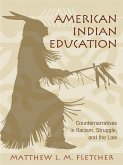 American Indian Education (eBook, PDF) American Indian Education (eBook, PDF)