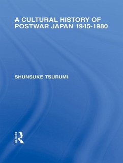 A Cultural History of Postwar Japan (eBook, ePUB) - Tsurumi, Shunsuke