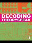 Decoding Theoryspeak (eBook, ePUB)