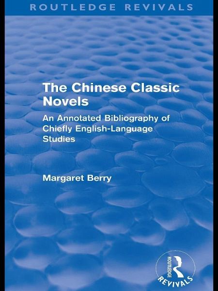 The Chinese Classic Novels (Routledge Revivals) (eBook, ePUB)
