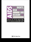 AIDS: Rights, Risk and Reason (eBook, PDF) AIDS: Rights, Risk and Reason (eBook, PDF)