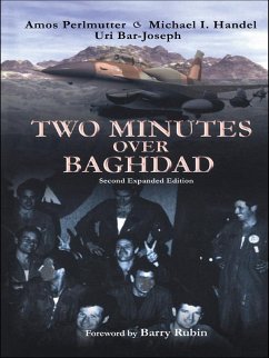 Two Minutes Over Baghdad (eBook, PDF) - Bar-Joseph, Uri; Handel, Michael; Perlmutter, Amos