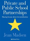 Private And Public School Partnerships (eBook, PDF)