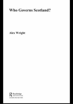 Who Governs Scotland? (eBook, PDF) - Wright, Alex