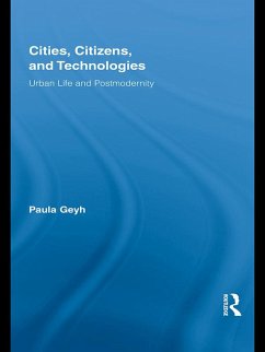 Cities, Citizens, and Technologies (eBook, PDF) - Geyh, Paula