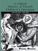 A Critical History of French Children's Literature (eBook, PDF)