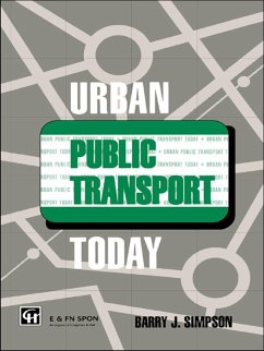 Urban Public Transport Today (eBook, PDF) - Simpson, Barry John; Simpson, B.