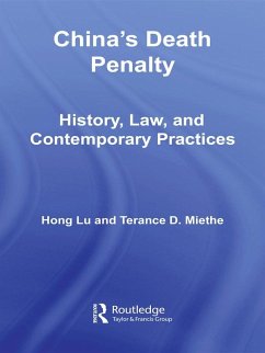 China's Death Penalty (eBook, PDF) - Lu, Hong; Miethe, Terance D.