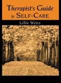 Therapist's Guide to Self-Care (eBook, PDF)