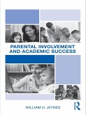 Parental Involvement and Academic Success (eBook, ePUB)