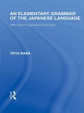 An Elementary Grammar of the Japanese Language (eBook, ePUB)