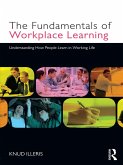 The Fundamentals of Workplace Learning (eBook, ePUB)