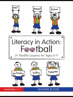 Literacy in Action: Football (eBook, ePUB) - Butler, Heather