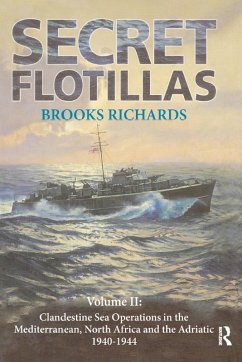 Secret Flotillas (eBook, PDF) - Richards, Brooks
