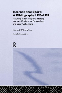 Cover International Sport: A Bibliography, 1995-1999 (eBook, PDF)