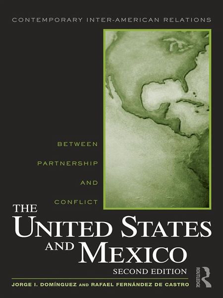 The United States and Mexico (eBook, PDF) The United States and Mexico (eBook, PDF)