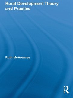 Rural Development Theory and Practice (eBook, PDF) - McAreavey, Ruth