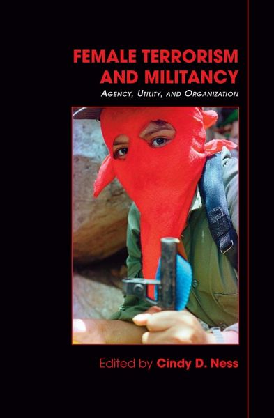 Female Terrorism and Militancy (eBook, PDF)
