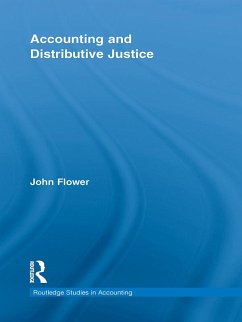 Accounting and Distributive Justice (eBook, ePUB) - Flower, John
