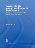 Worker Identity, Agency and Economic Development (eBook, ePUB)