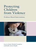 Protecting Children from Violence (eBook, ePUB)