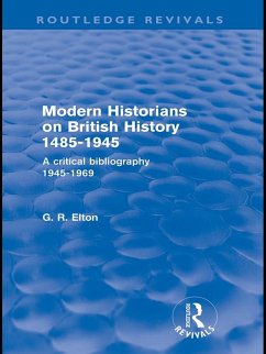 Modern Historians on British History 1485-1945 (Routledge Revivals) (eBook, ePUB) - Elton, G. R.