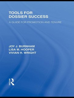 Tools for Dossier Success (eBook, ePUB) - Burnham, Joy J.; Hooper, Lisa M.; Wright, Vivian H.