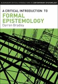 A Critical Introduction to Formal Epistemology (eBook, ePUB)