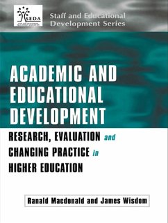 Academic and Educational Development (eBook, PDF) - Macdonald, Ranald; Wisdom, James