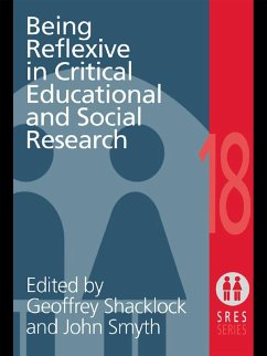 Being Reflexive in Critical and Social Educational Research (eBook, PDF)