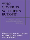 Who Governs Southern Europe? (eBook, PDF) Who Governs Southern Europe? (eBook, PDF)