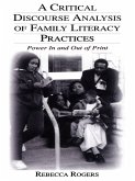 A Critical Discourse Analysis of Family Literacy Practices (eBook, PDF)