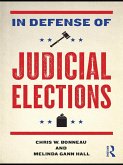 In Defense of Judicial Elections (eBook, PDF)