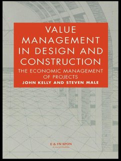 Value Management in Design and Construction (eBook, PDF) - Kelly, John; Male, Steven