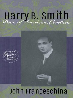 Harry B. Smith (eBook, PDF) - Franceschina, John