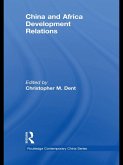 China and Africa Development Relations (eBook, ePUB)