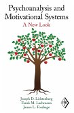 Psychoanalysis and Motivational Systems (eBook, ePUB)