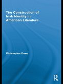 The Construction of Irish Identity in American Literature (eBook, ePUB)