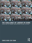 The Challenge of Labour in China (eBook, ePUB)