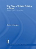 The Rise of Ethnic Politics in Nepal (eBook, ePUB)