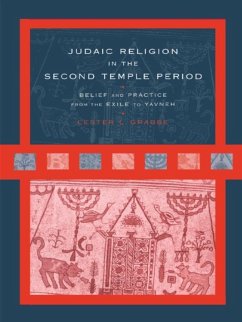 Judaic Religion in the Second Temple Period (eBook, PDF) - Grabbe, Lester L.
