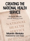 Creating the National Health Service (eBook, PDF)