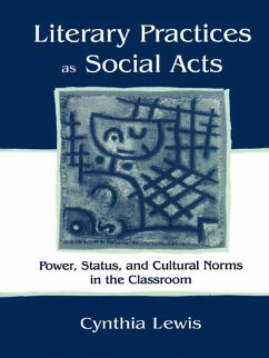 Literary Practices As Social Acts (eBook, PDF) - Lewis, Cynthia