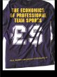 The Economics of Professional Team... - Bild 1